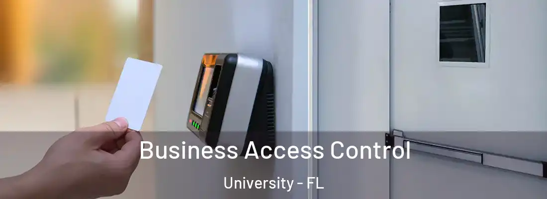 Business Access Control University - FL