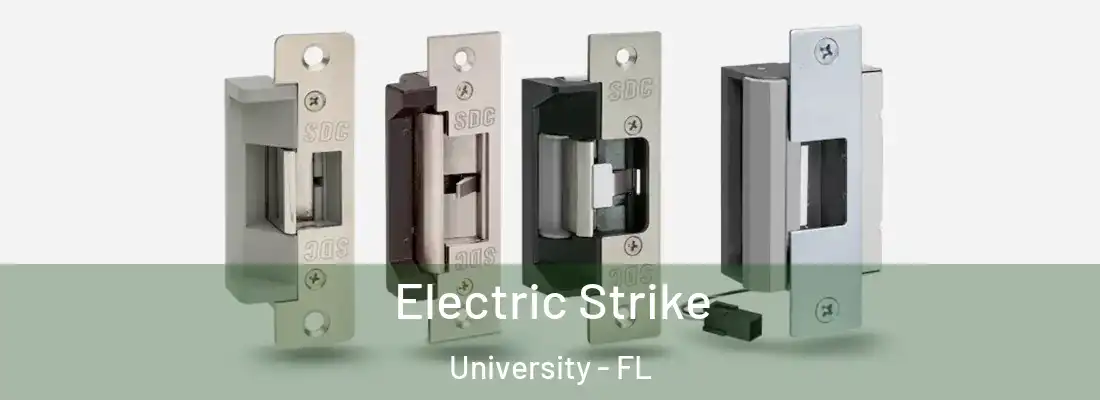  Electric Strike University - FL