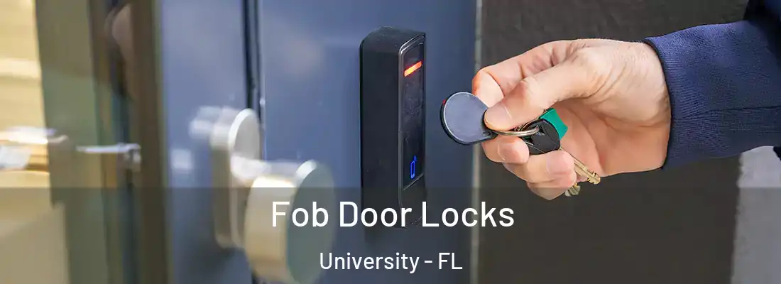  Fob Door Locks University - FL