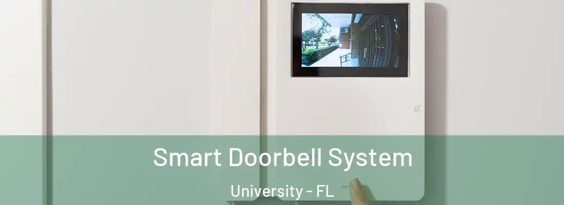  Smart Doorbell System University - FL